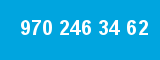 970 246 34 62